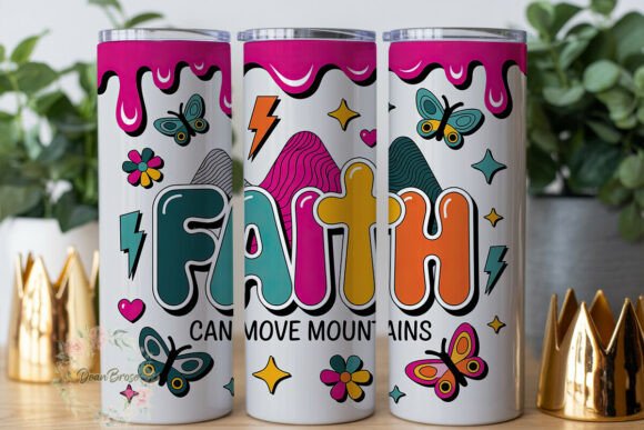 FAITH Can Move Mountains Tumbler Wraps Graphics